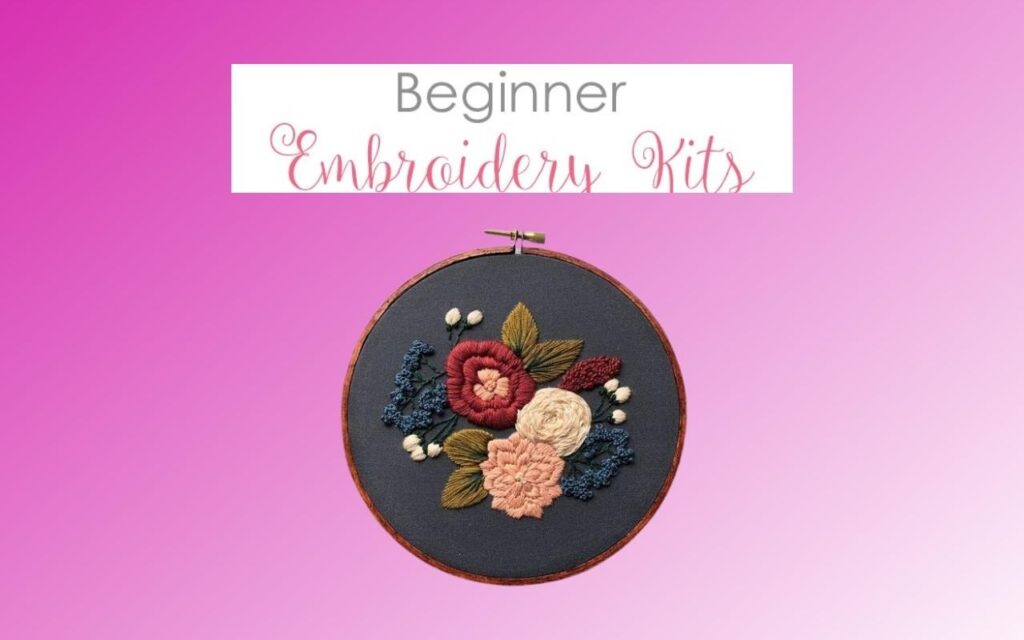 Best Embroidery kits