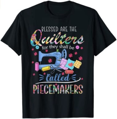 T-Shirt for Quilters